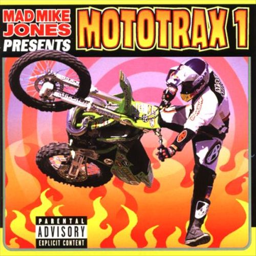 Mad Mike Jones Presents: Mototrax, Vol. 1 cover art