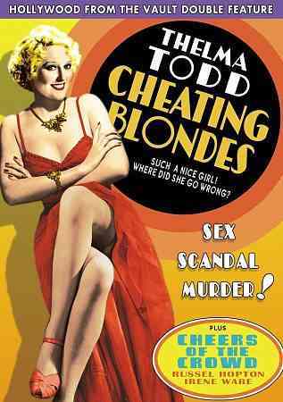 Hollywood from the Vault Double Feature: Cheating Blondes/Cheers of the Crowd cover art