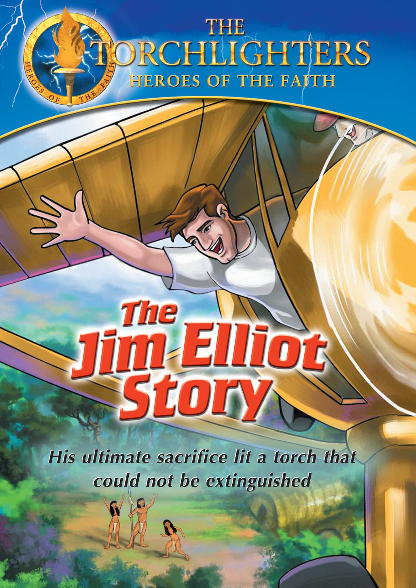 Torchlighters: The Jim Elliot Story cover art