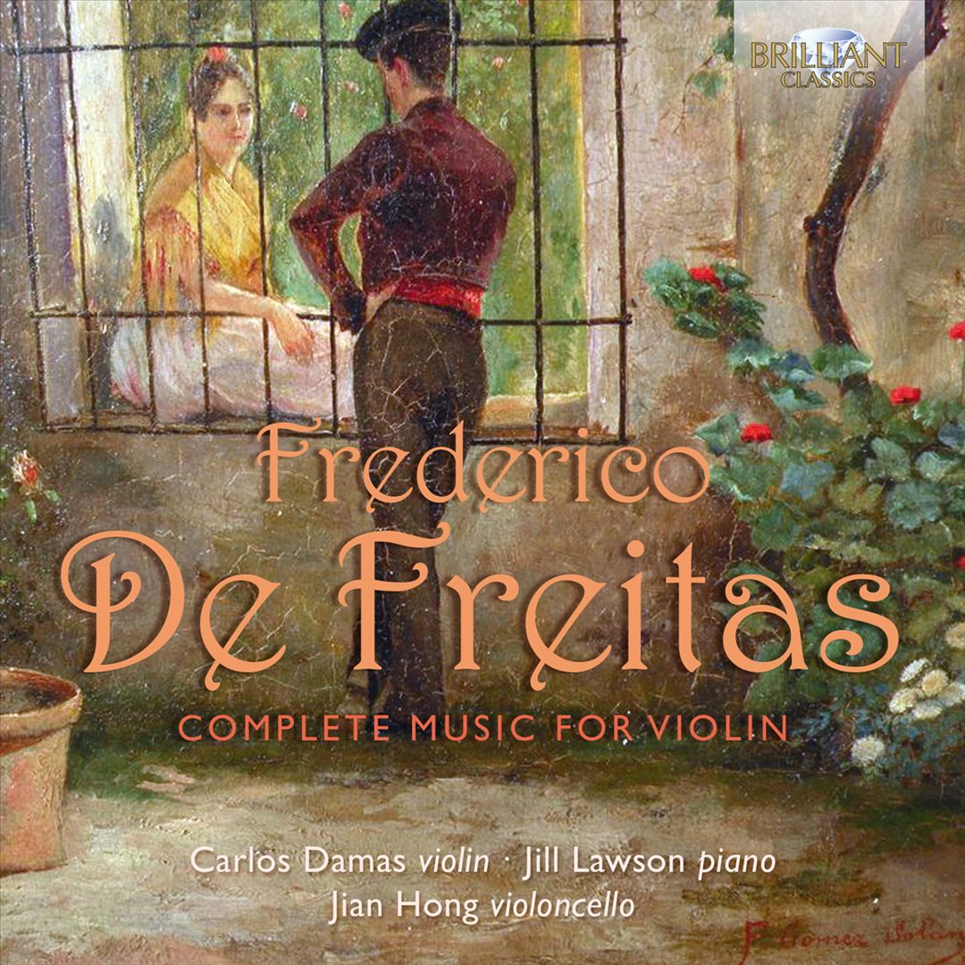 Frederico de Freitas: Complete Music for Violin cover art