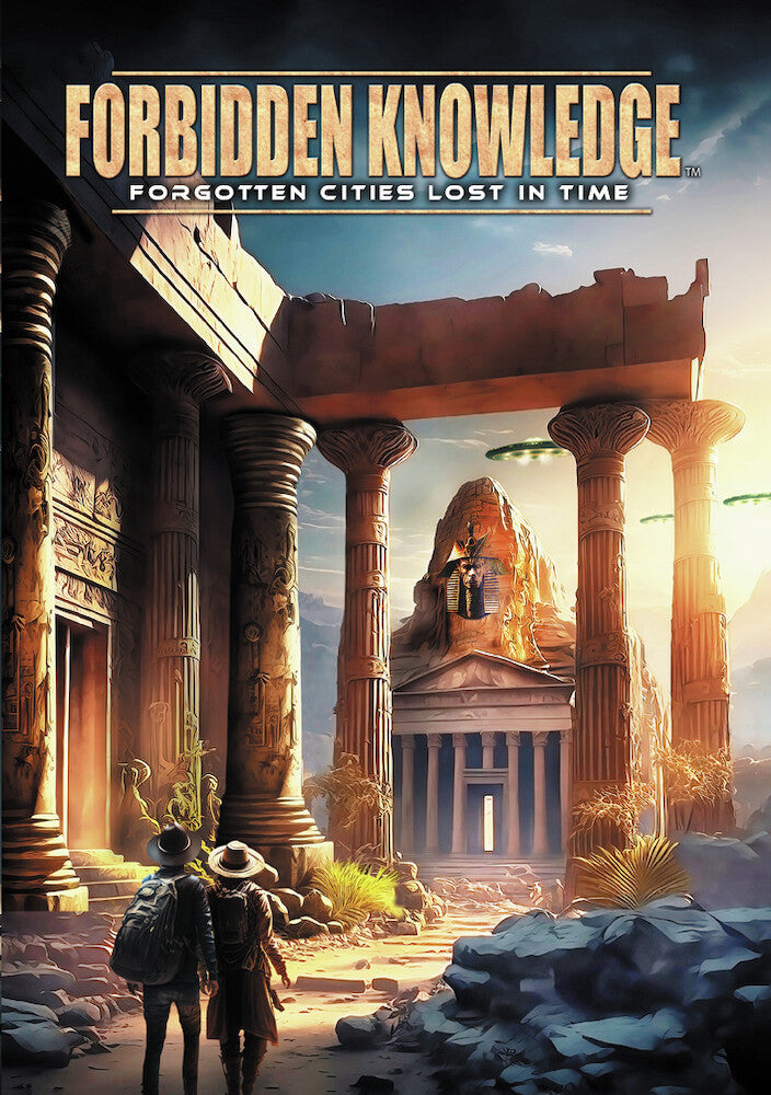 Forbidden Knowledge: Forgotten Cities Lost in TIme cover art