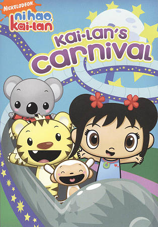 Ni Hao, Kai-Lan: Kai-Lan's Carnival cover art