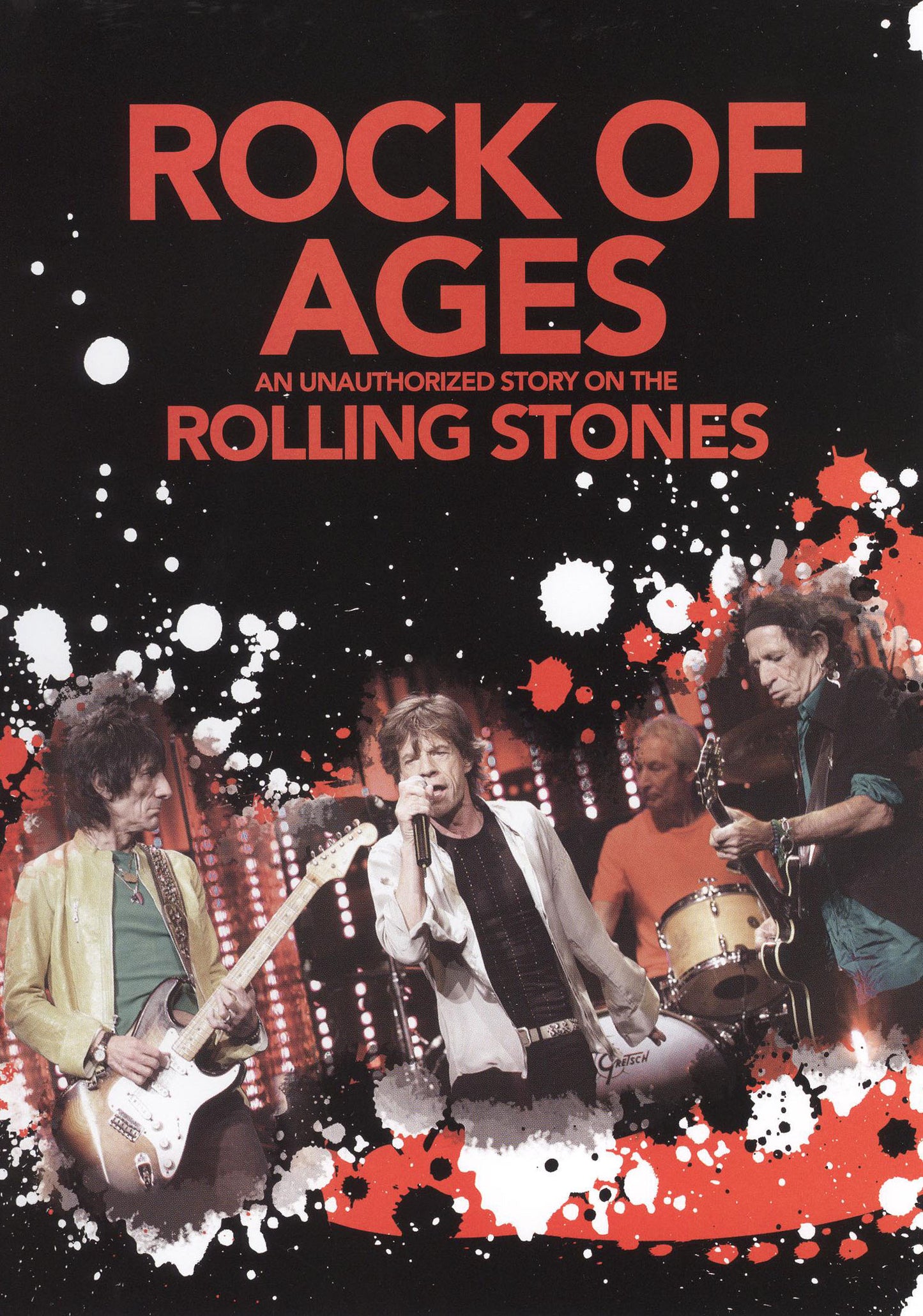 Rolling Stones: Rock of Ages - An Unauthorized Story cover art