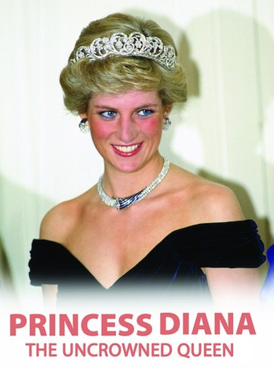 Princess Diana: The Uncrowned Queen cover art