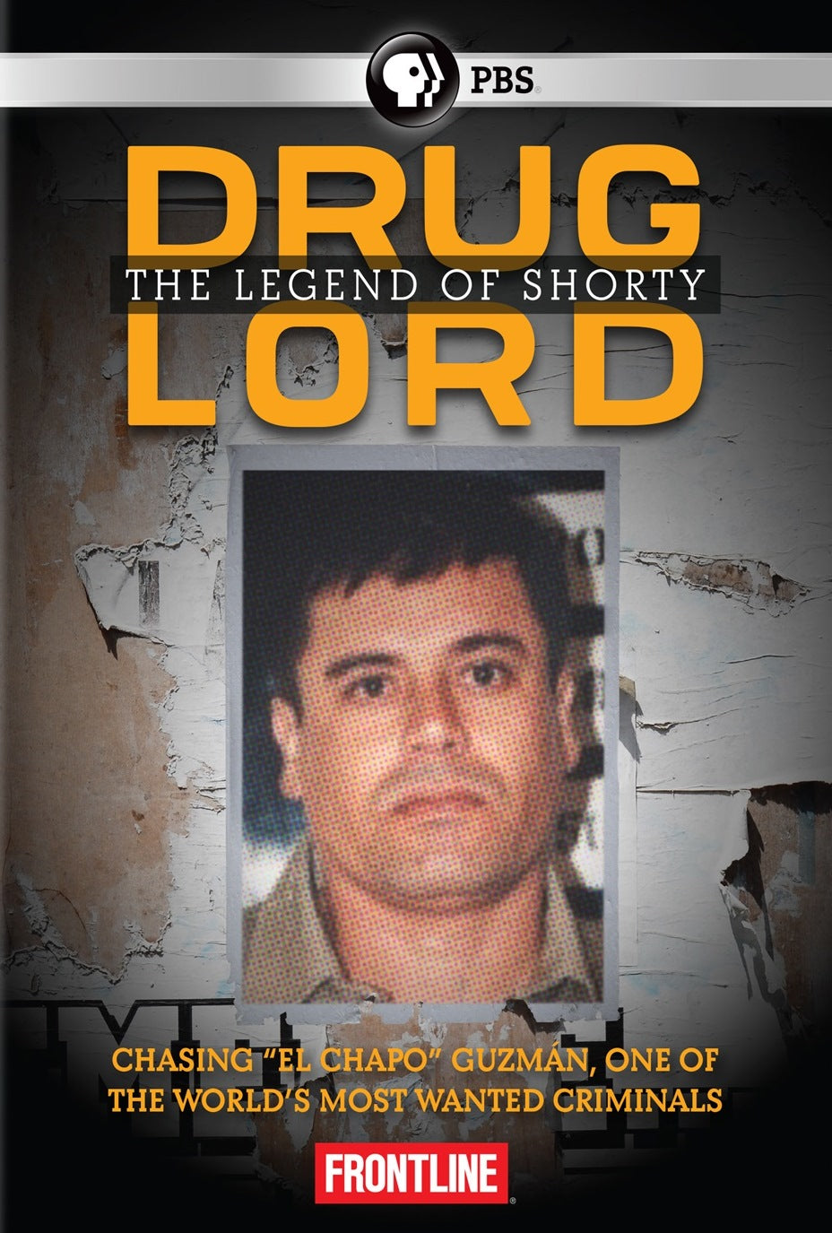 Frontline: Drug Lord - The Legend of Shorty cover art