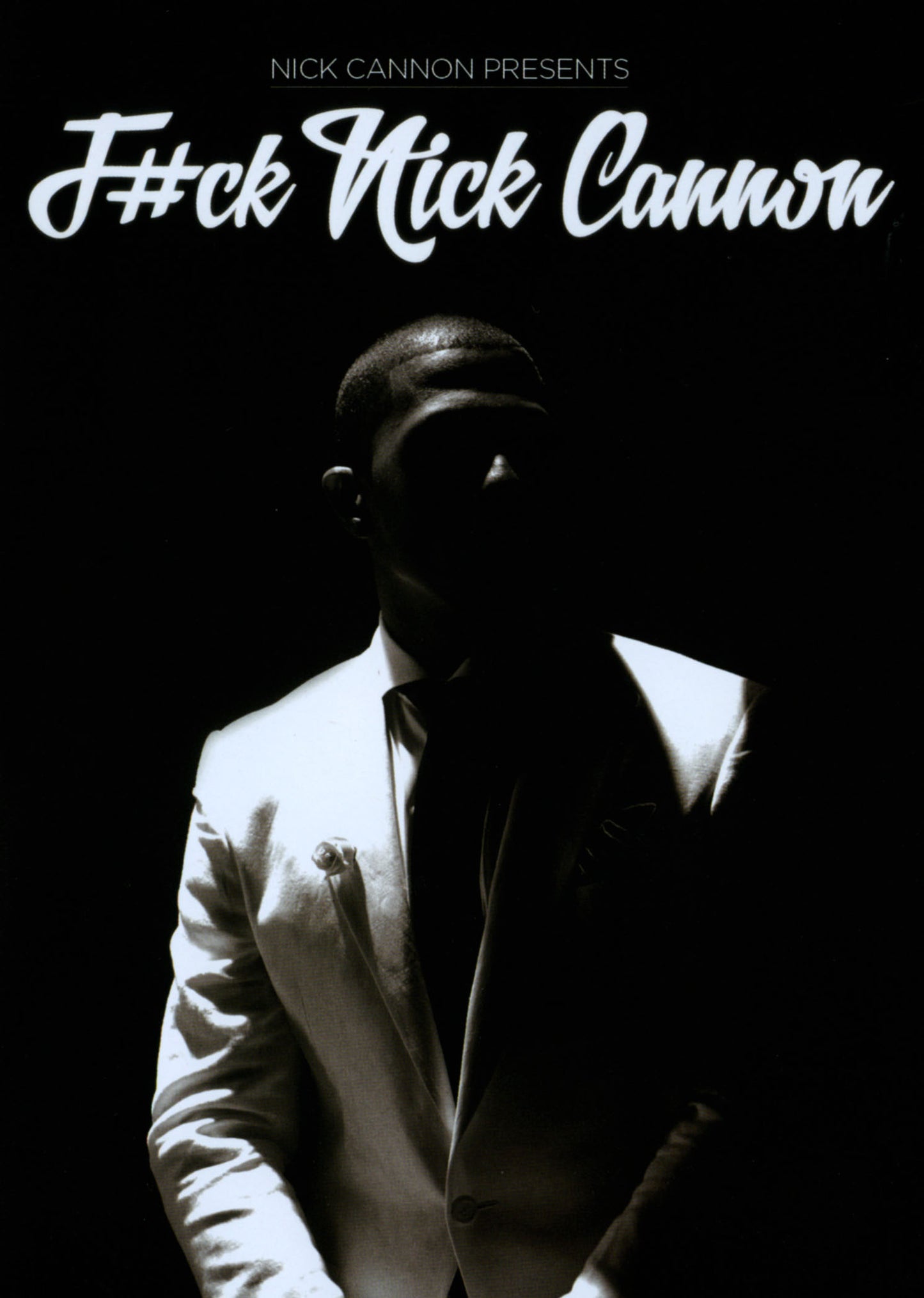 Nick Cannon: F#ck Nick Cannon cover art