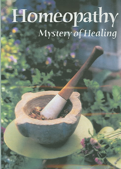 Homeopathy: Mystery of Healing cover art