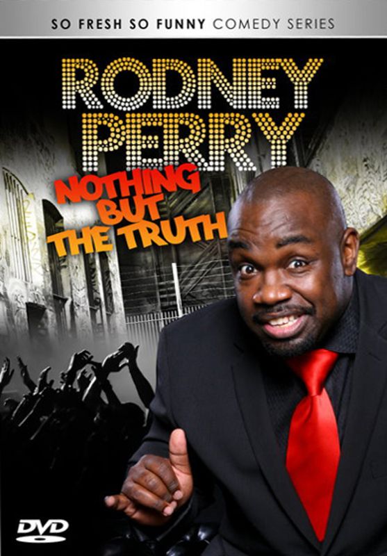 Rodney Perry: Nothing But the Truth cover art