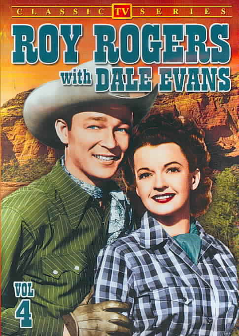 Roy Rogers with Dale Evans - Vol. 4 cover art