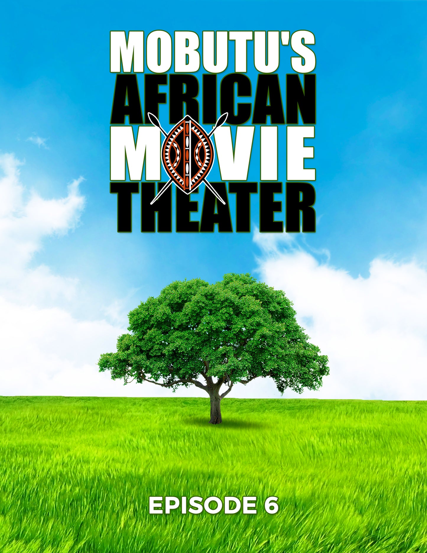 Mobutu's African Movie Theater: Episode 6 cover art