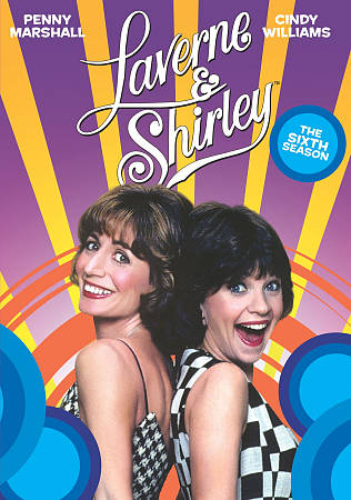 Laverne & Shirley: The Sixth Season cover art