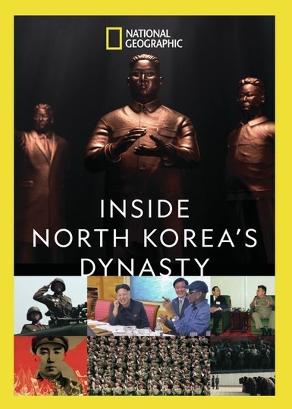 National Geographic: Inside North Korea's Dynasty cover art