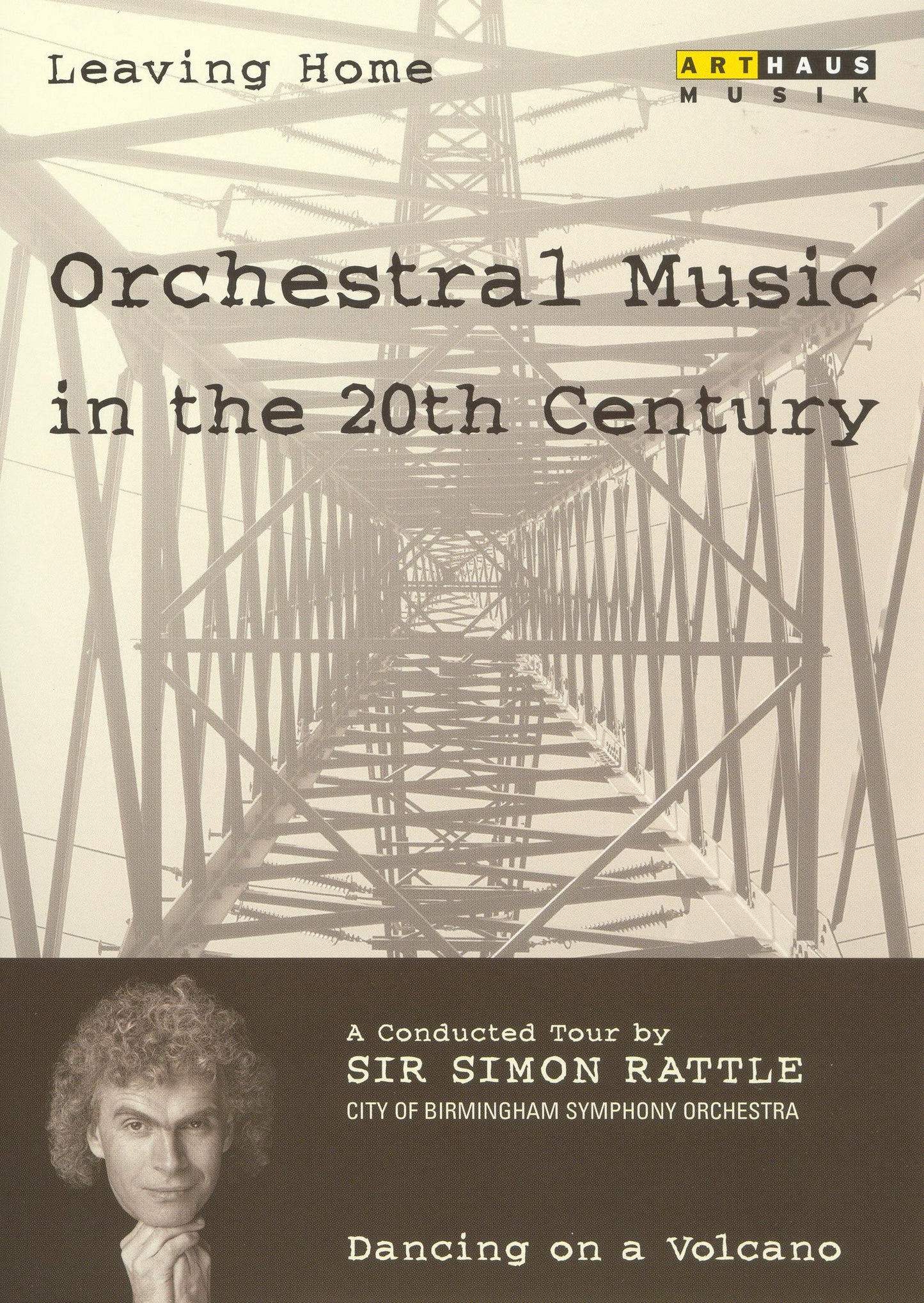 Simon Rattle: Orchestral Music In The 20th Century - 01 Dancing On A Volcano cover art