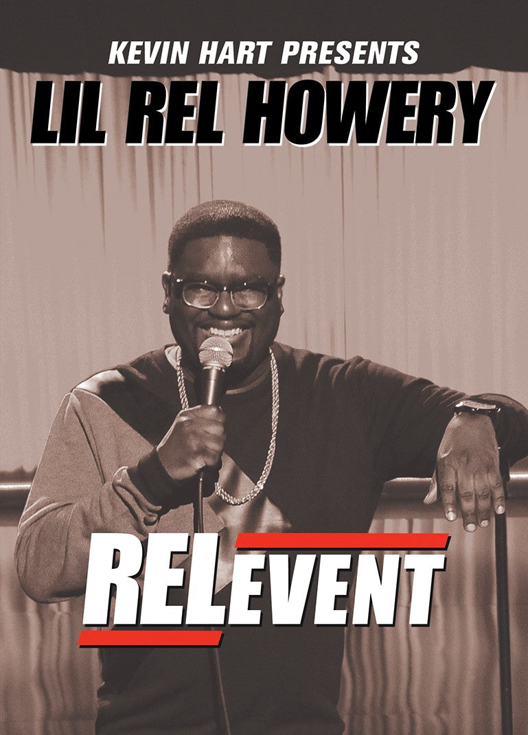 Lil Rel Howery: RELevent cover art