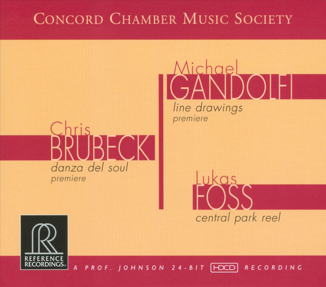 Chris Brubeck: Danza del Soul; Michael Gandolfi: Line Drawings; Lukas Foss: Central Park Reel cover art