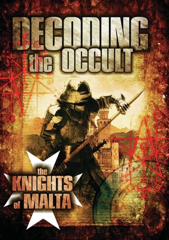Decoding the Occult: The Knights of Malta cover art