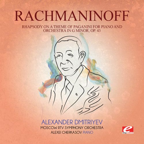 Rachmaninoff: Rhapsody on a Theme of Paganini for Piano and Orchestra in G minor, Op. 43 cover art