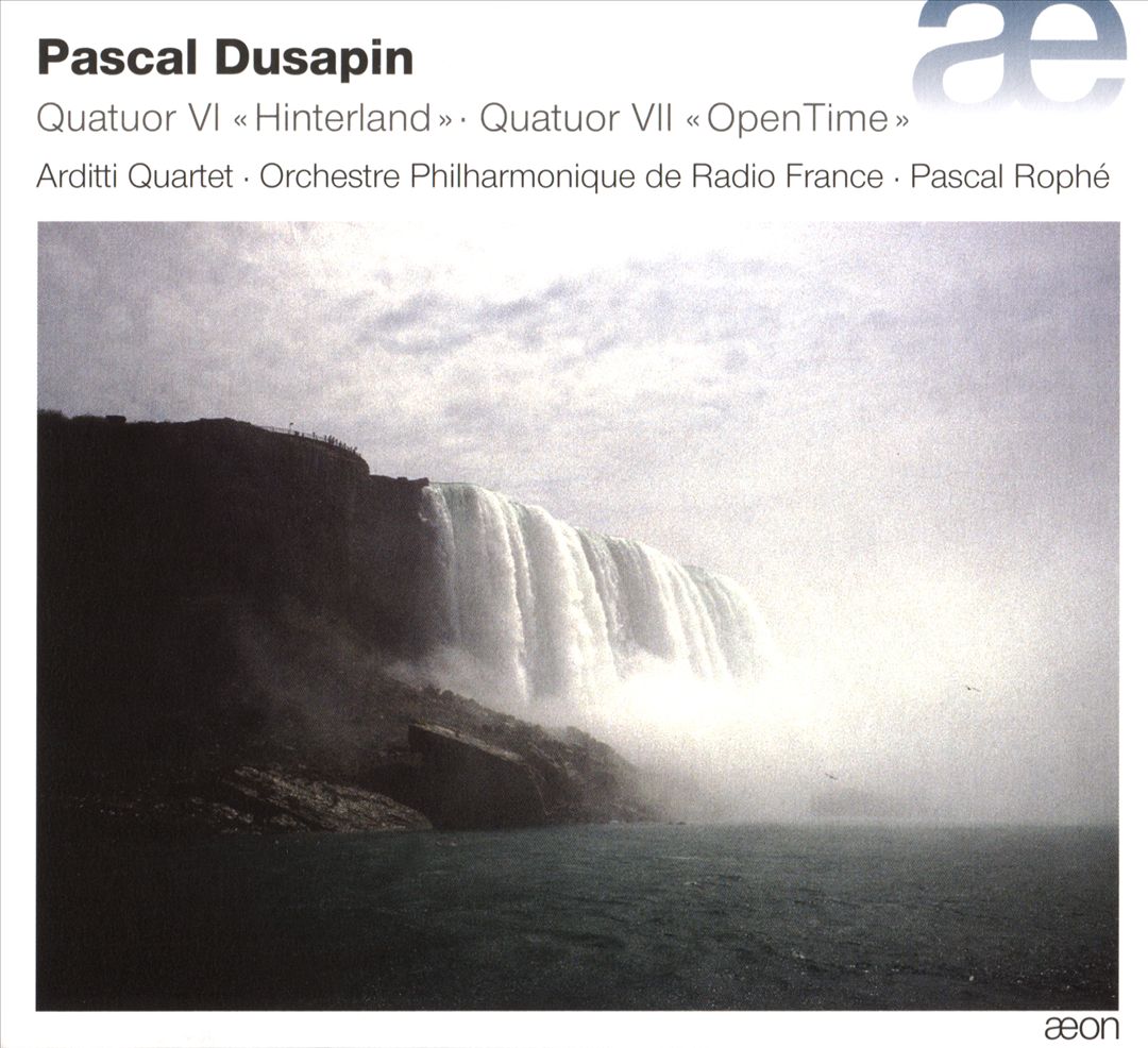 Pascal Dusapin: Quaturo VI "Hinterland"; Quatuor VII "Open Time" cover art