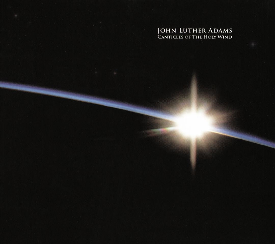 John Luther Adams: Canticles of the Holy Wind cover art
