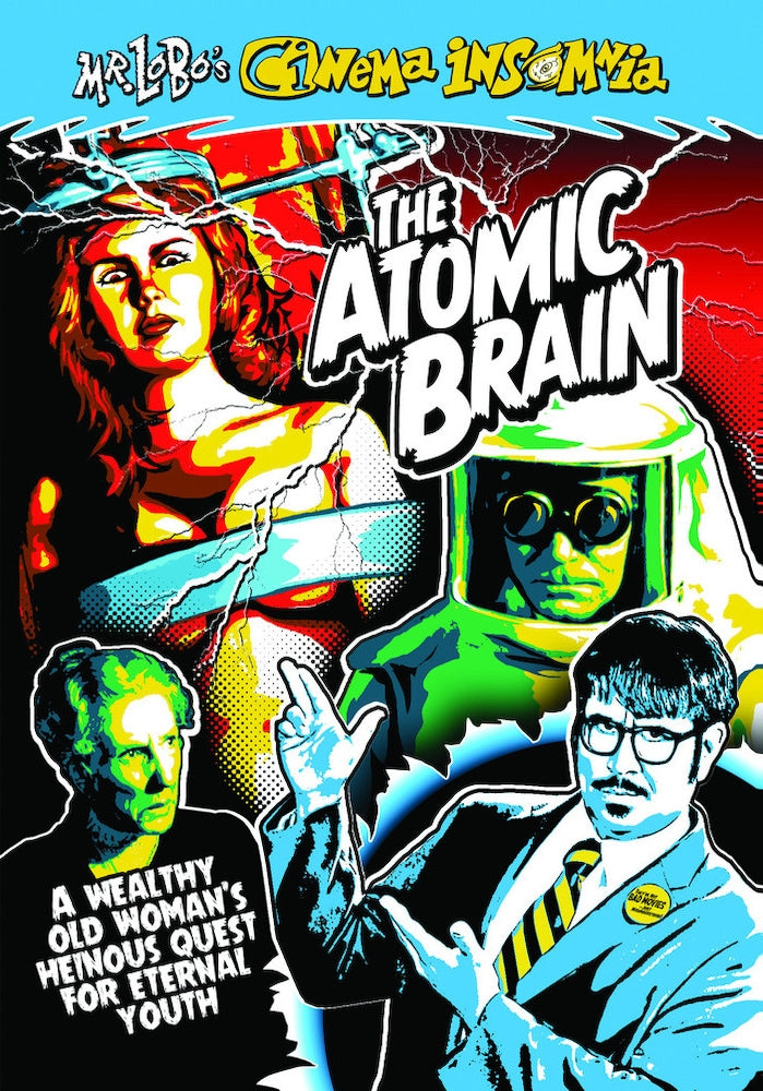Mr. Lobo's Cinema Insomnia: Atomic Brain cover art