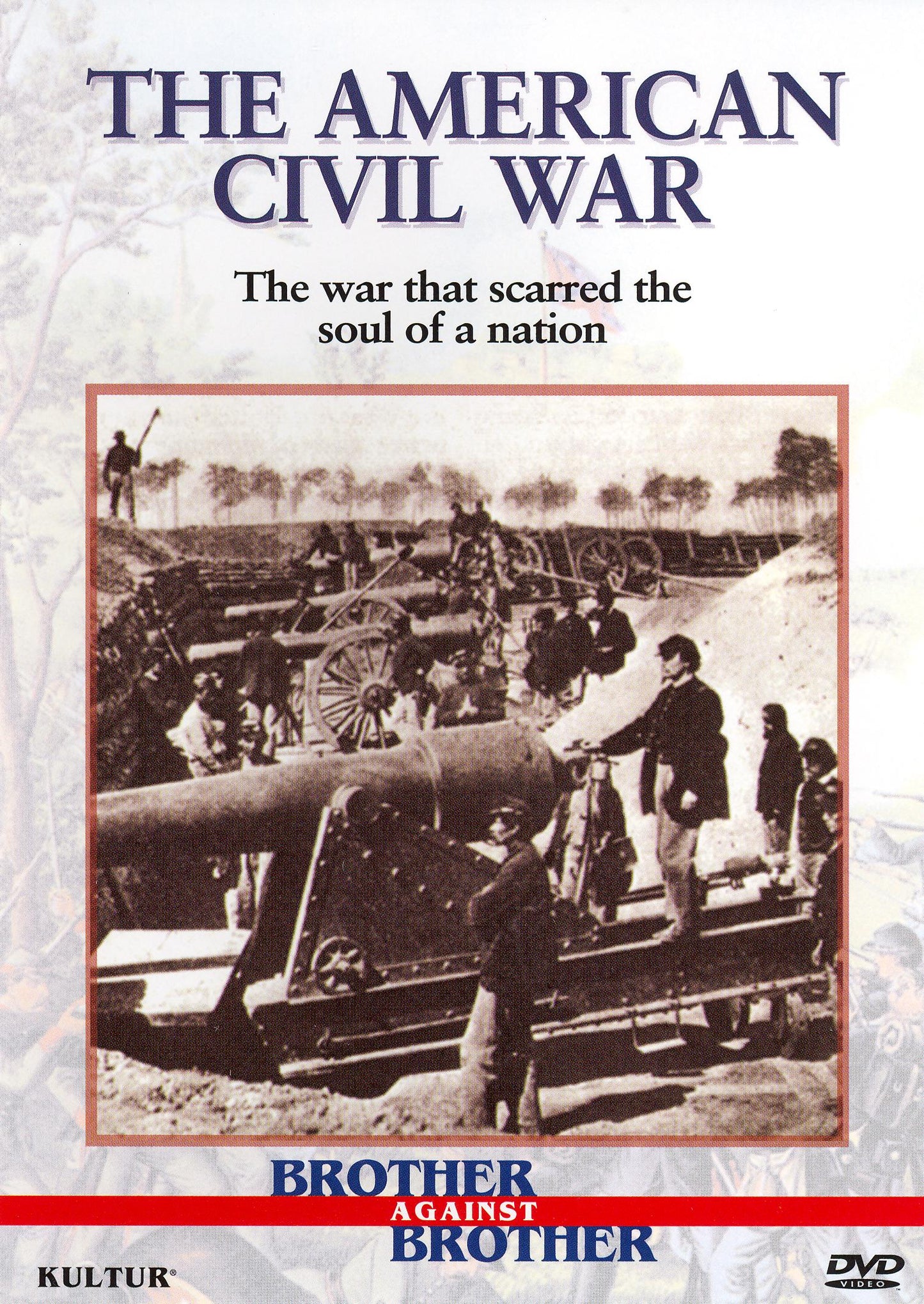 Brother Against Brother: The American Civil War cover art