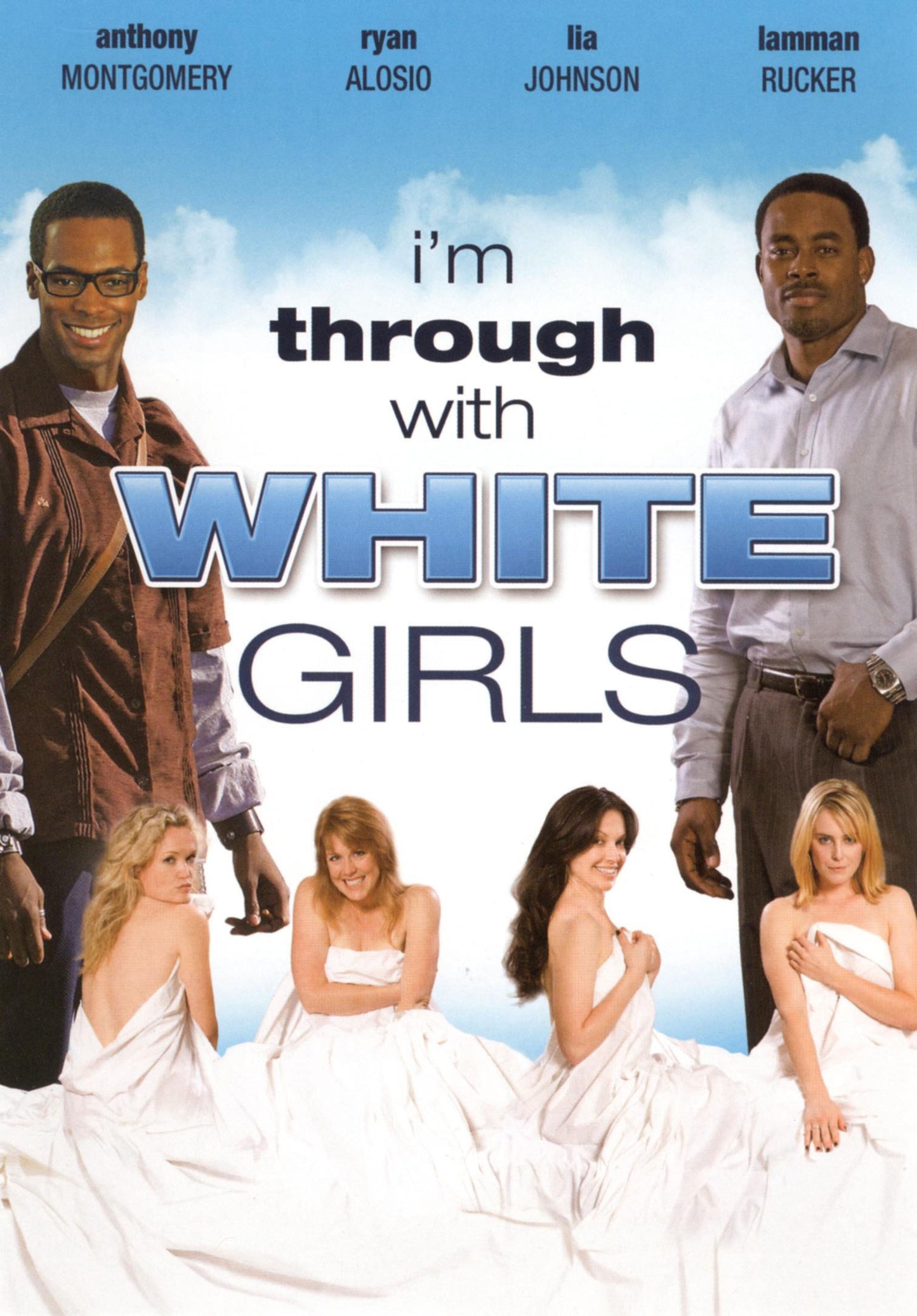 I'm Through With White Girls cover art