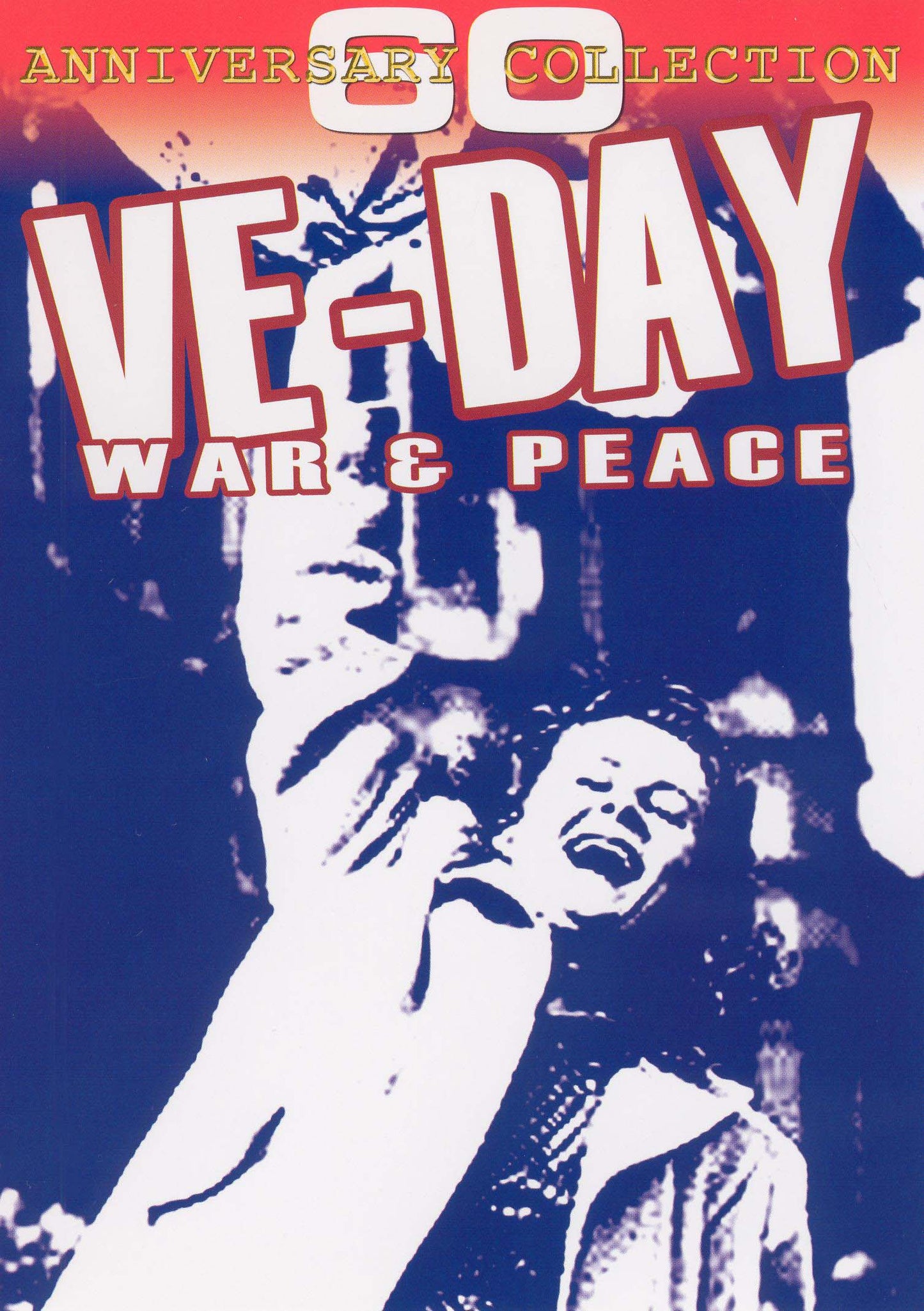 VE Day: War and Peace cover art
