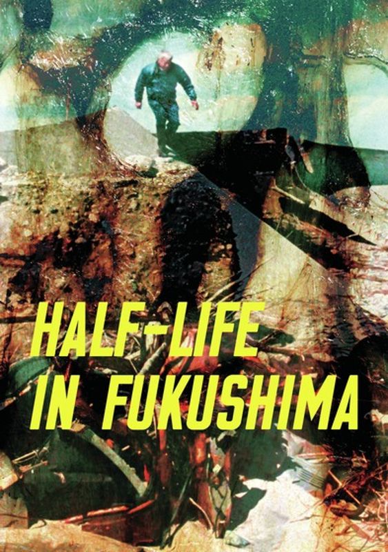 Half-Life In Fukushima cover art