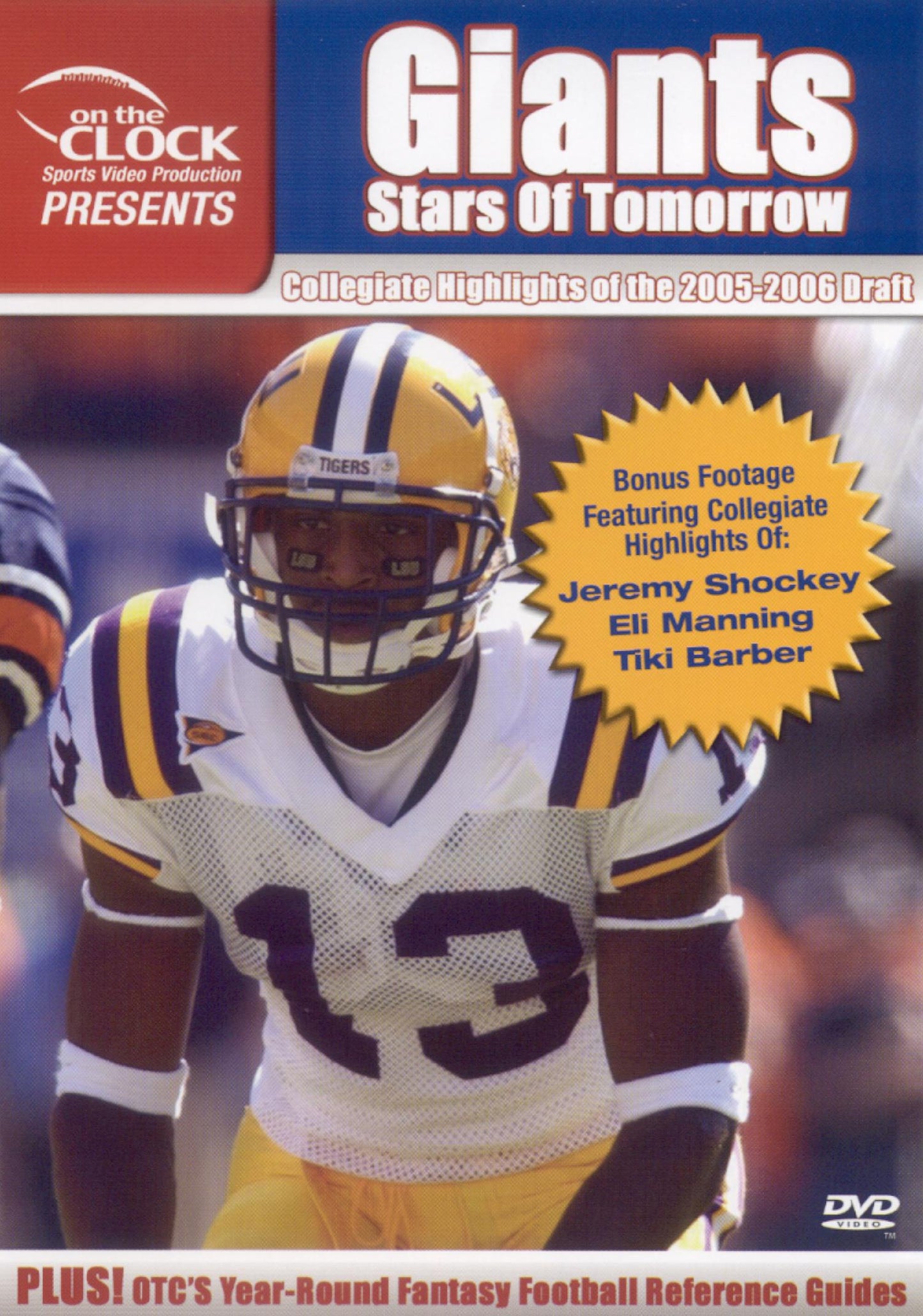 On the Clock Presents: Giants: Stars of Tomorrow - Collegiate Highlights of the 2005-2006 Draft cover art