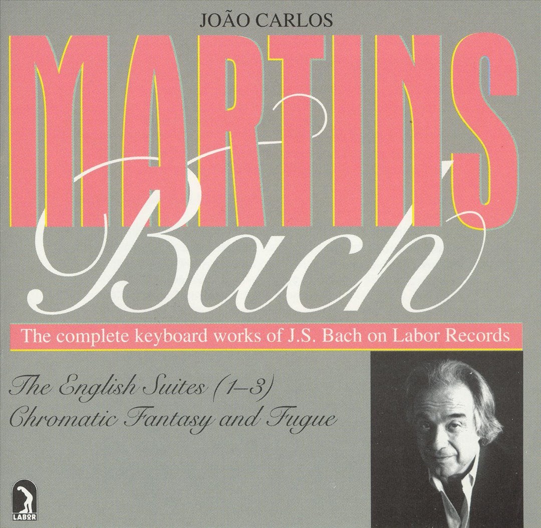 Bach: The English Suites Nos. 1-3; Chromatic Fantasy & Fugue cover art
