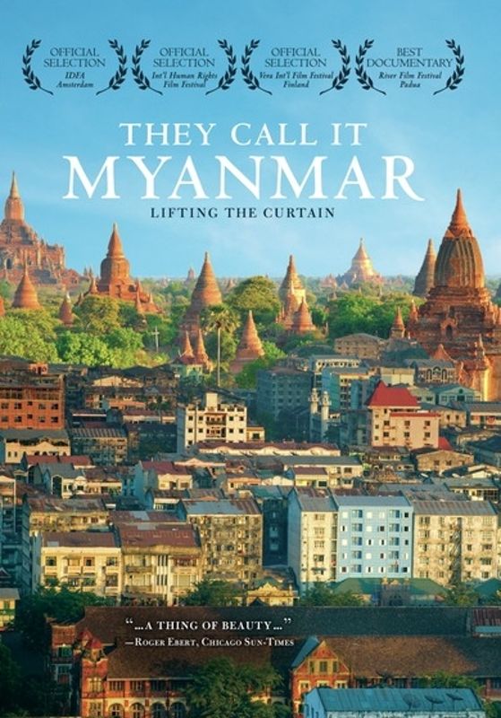 They Call It Myanmar: Lifting the Curtain cover art