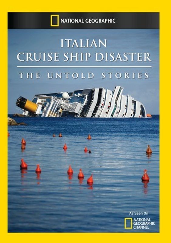 Italian Cruise Ship Disaster: The Untold Stories cover art