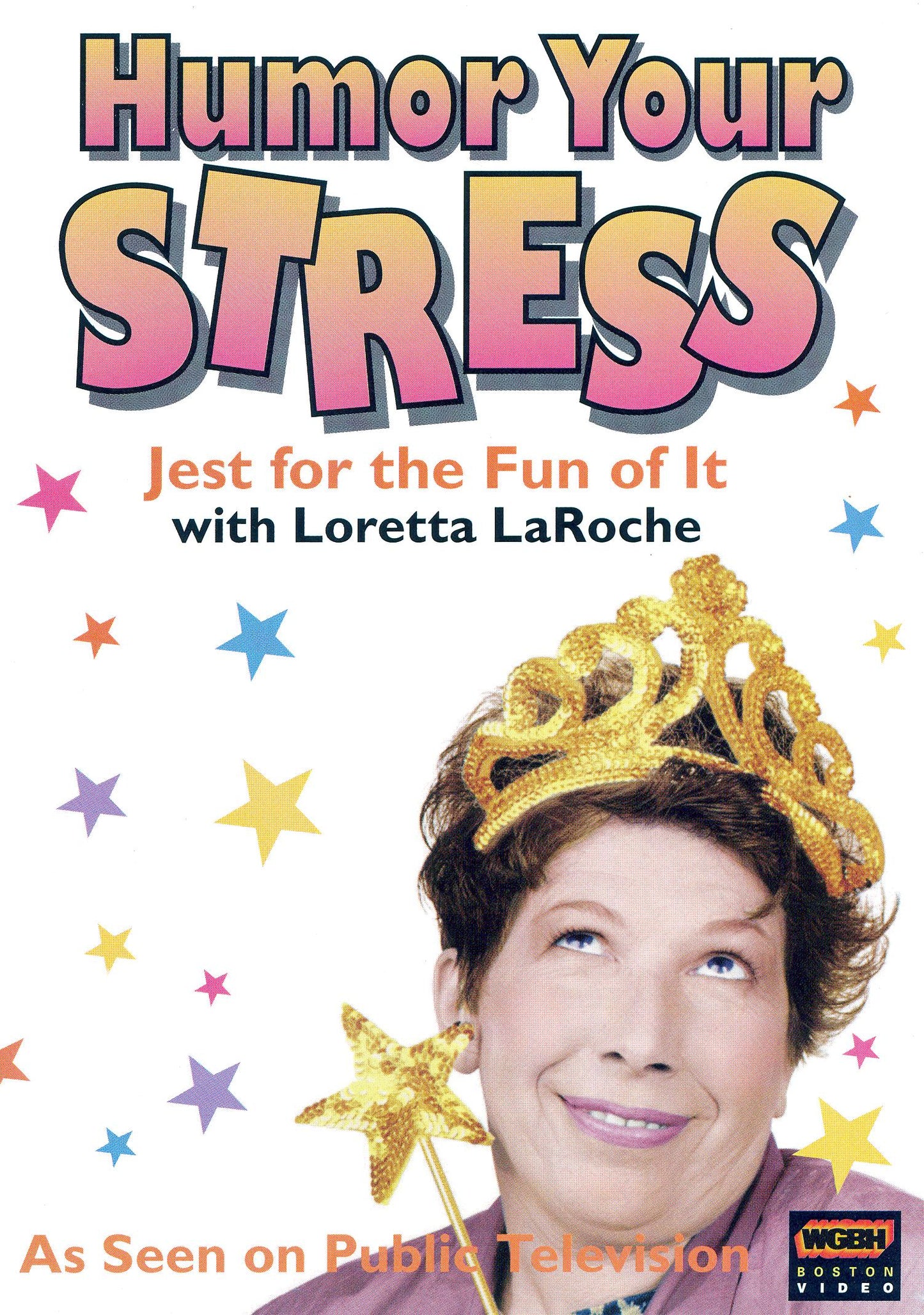 Loretta Laroche: Humor Your Stress cover art