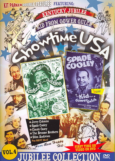 Showtime USA - Vol. 4: Kentucky Jubilee & The Kid from Gower Gulch cover art
