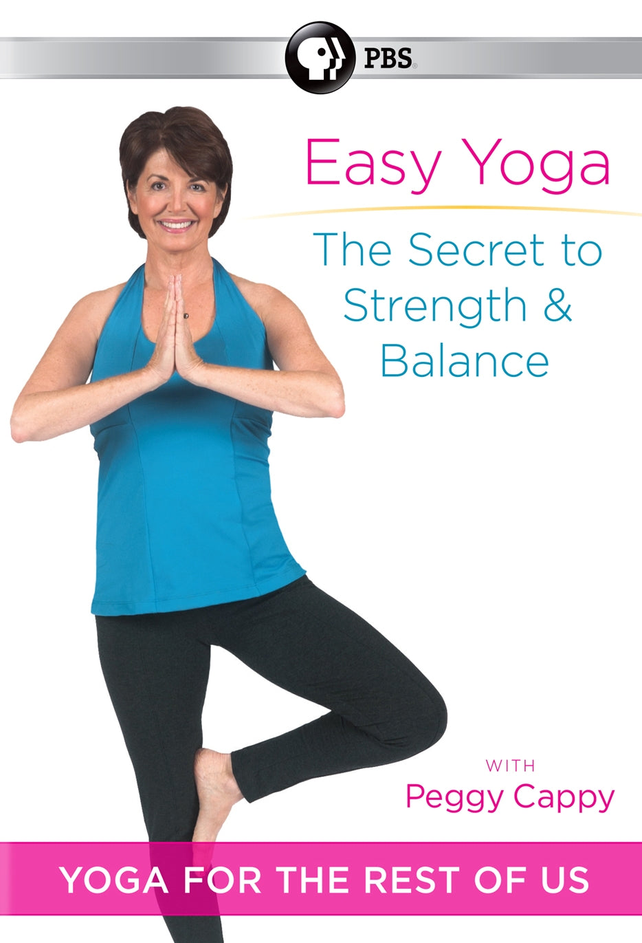 Peggy Cappy: Easy Yoga - The Secret to Strength and Balance cover art