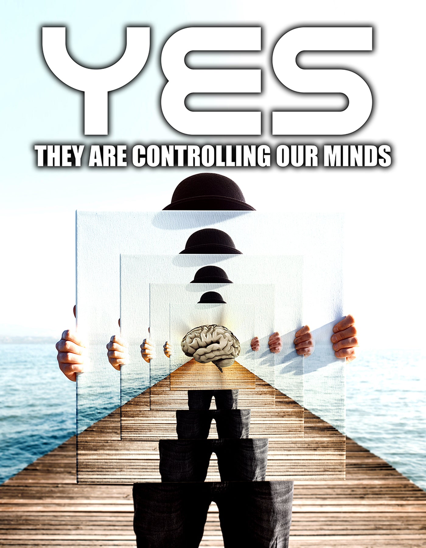 Yes They Are Controlling Our Minds cover art
