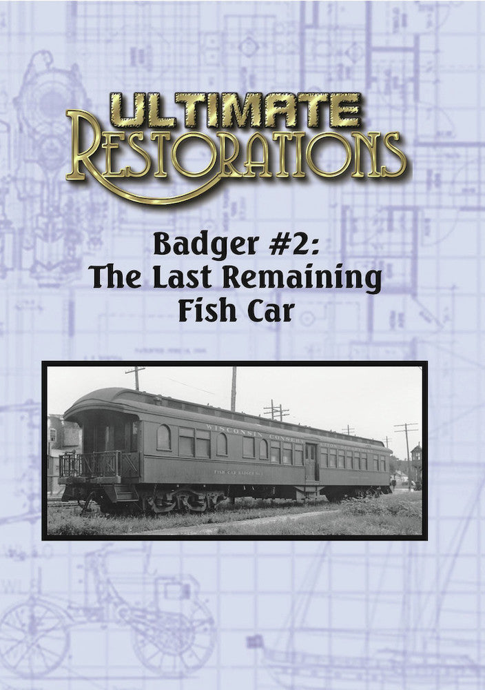 Ultimate Restorations: Badger #2 - The Last Remaining Fish Car cover art