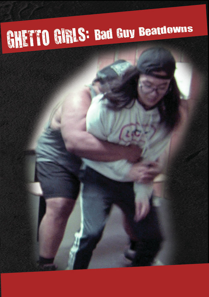 Ghetto Girls: Bad Guy Beatdowns cover art