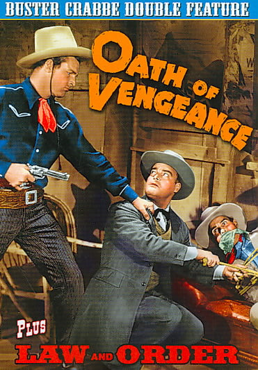 Buster Crabbe Double Feature - Law and Order / Oath of Vengeance (1932) cover art