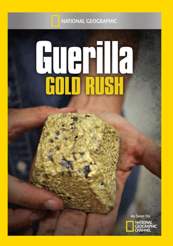Guerilla Gold Rush cover art