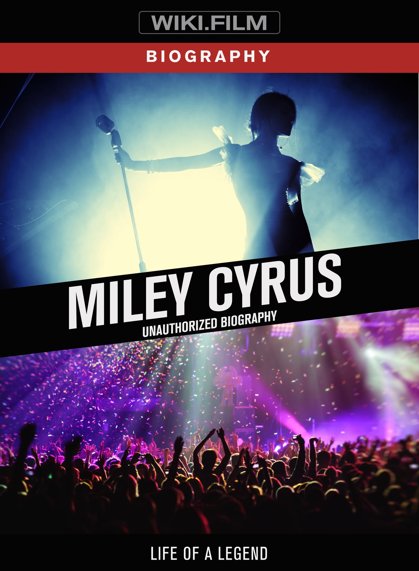 Miley Cyrus: Unauthorized Biography cover art