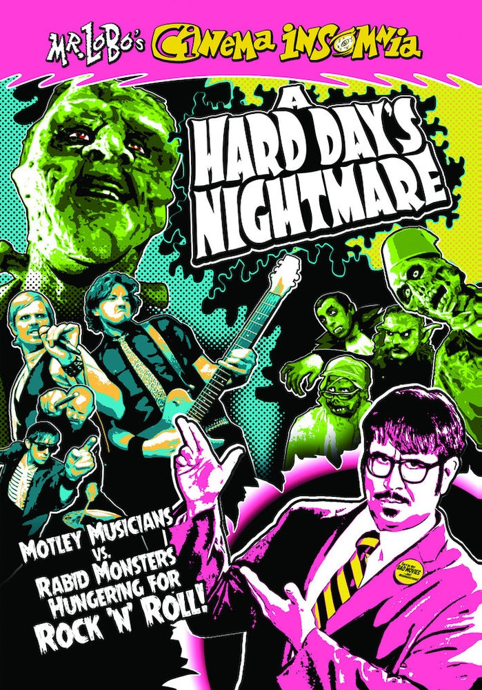 Mr. Lobo's Cinema Insomnia: Hard Day's Nightmare cover art