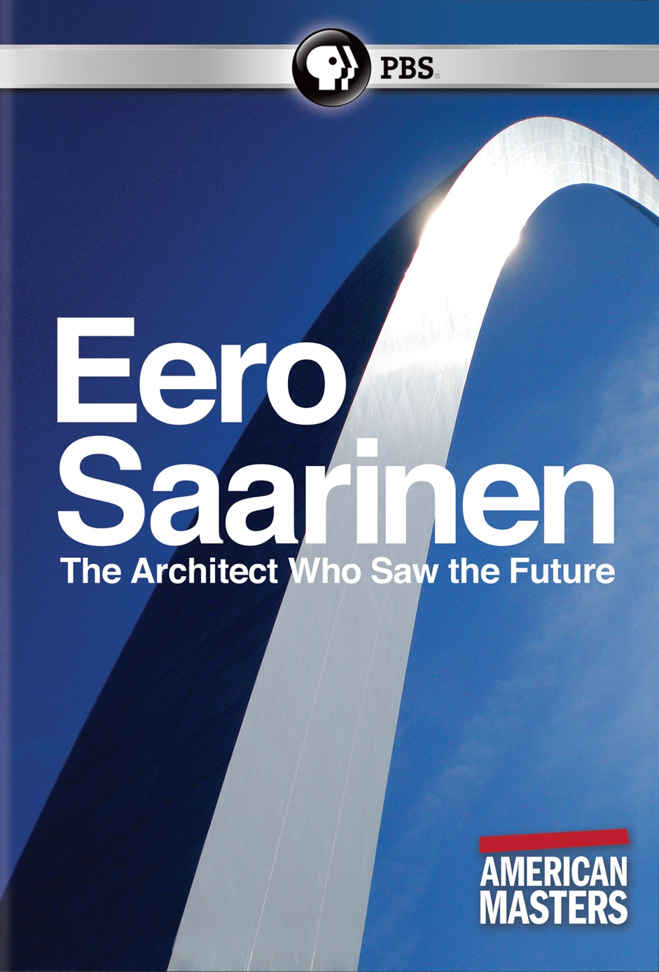 American Masters: Eero Saarinen - The Architect Who Saw the Future cover art