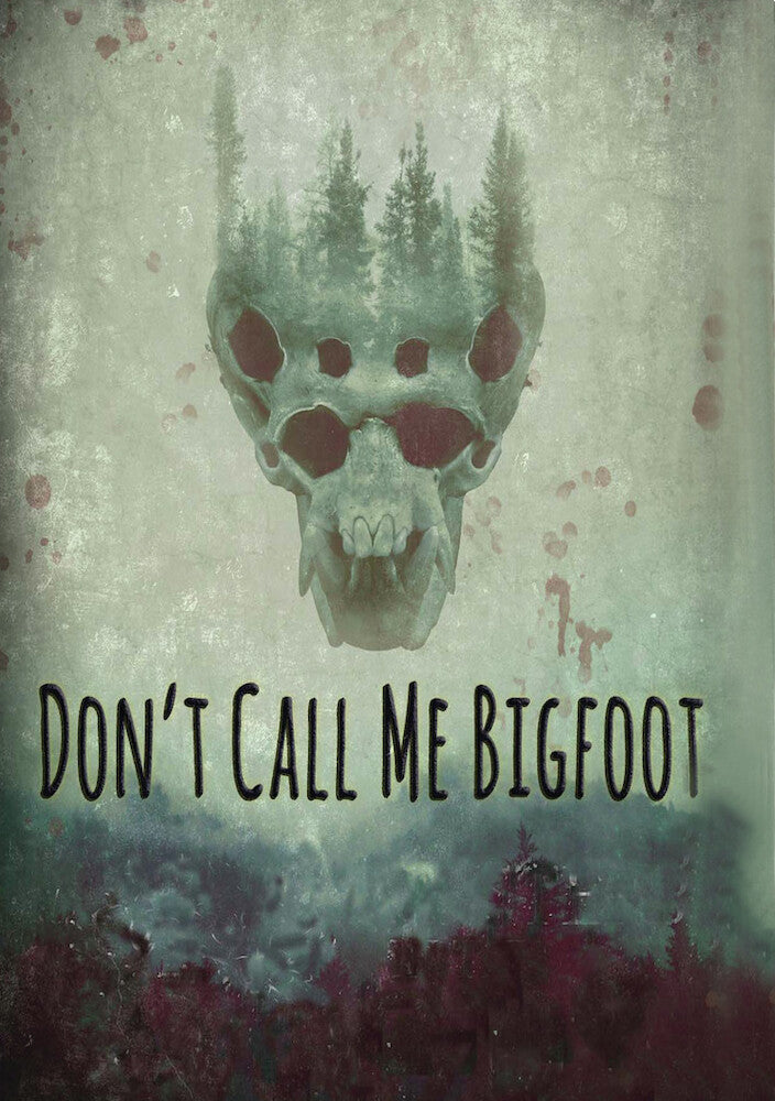 Don't Call Me Bigfoot cover art