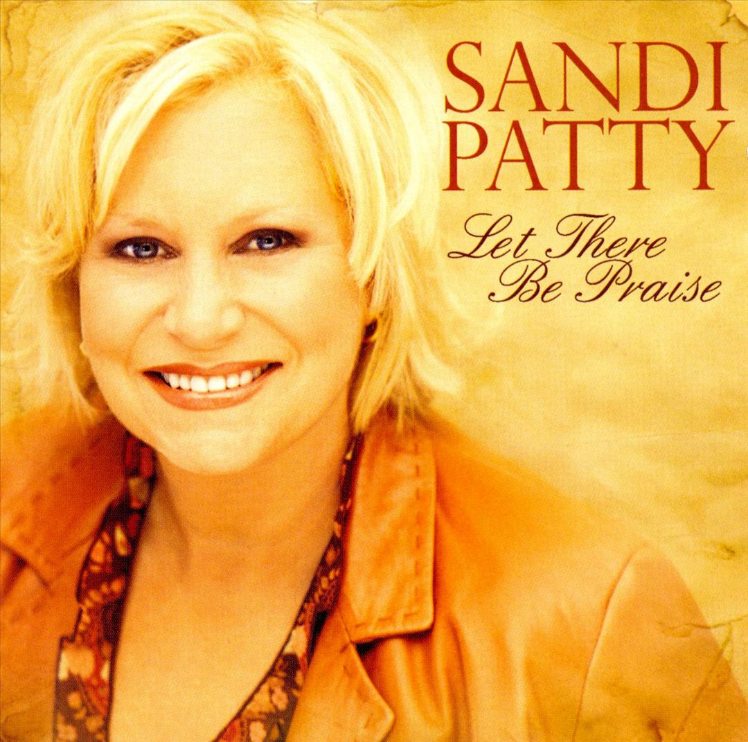 Let There Be Praise: The Worship Songs of Sandi Patty cover art