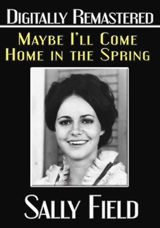 Maybe I'll Come Home in the Spring cover art