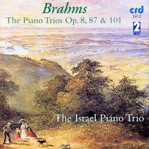Brahms: The Piano Trios Op. 8, 87 & 101 cover art