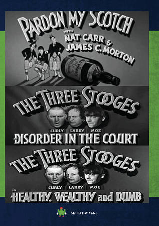 Three Stooges: Pardon My Scotch/Disorder in the Court/Healthy, Wealthy and Dumb cover art