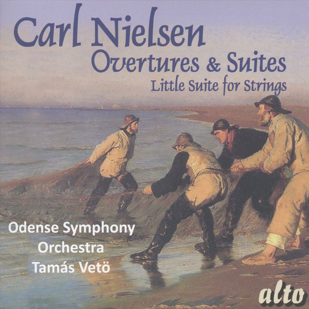 Carl Nielsen: Overtures & Suites; Little Suite for Strings cover art