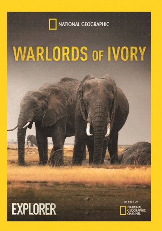 National Geographic Explorer: Warlords of Ivory cover art